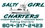 Chesapeake Bay Fishing Charters - Salty Girl Charters